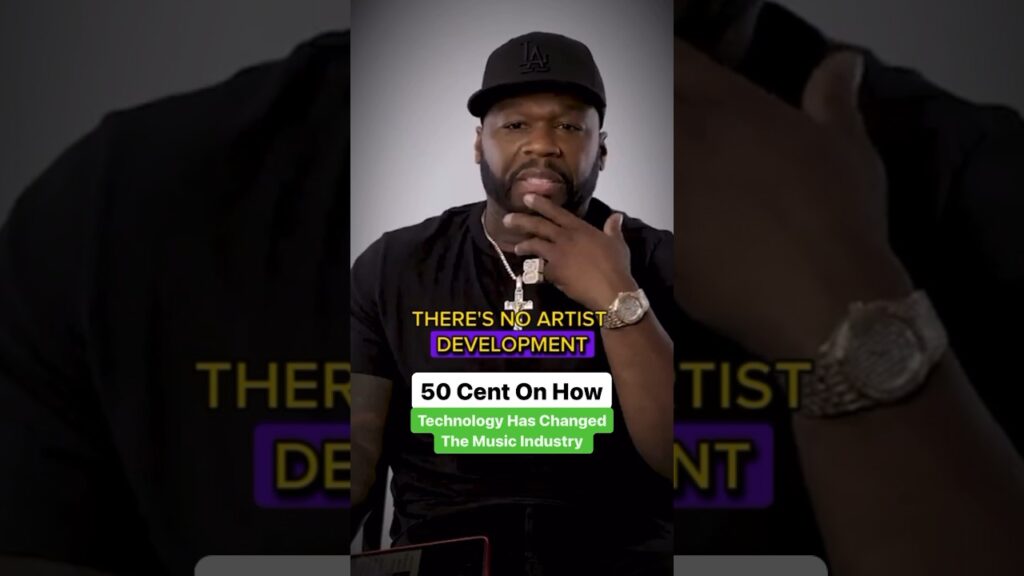50 cent on how technology has changed music industry