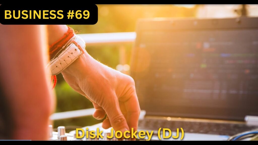 Business  #69 disk jockey (dj)