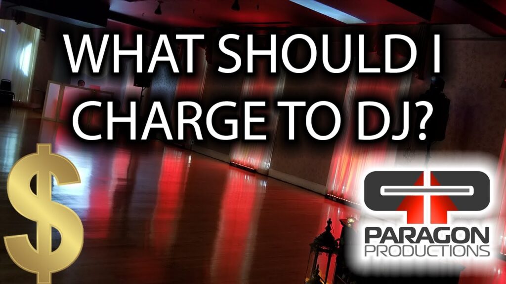 How much should i charge as a dj?
