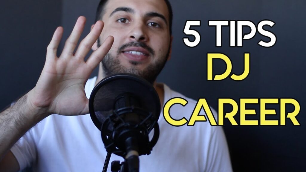5 tips to get you to your dj career
