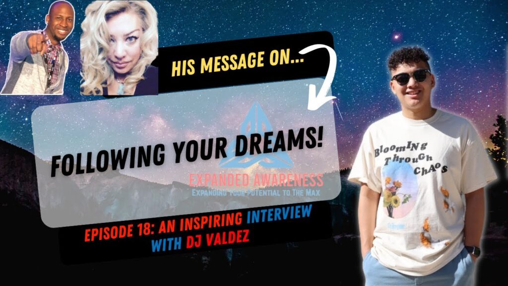 Following your dreams | inspiring interview with dj valdez - ep. 18