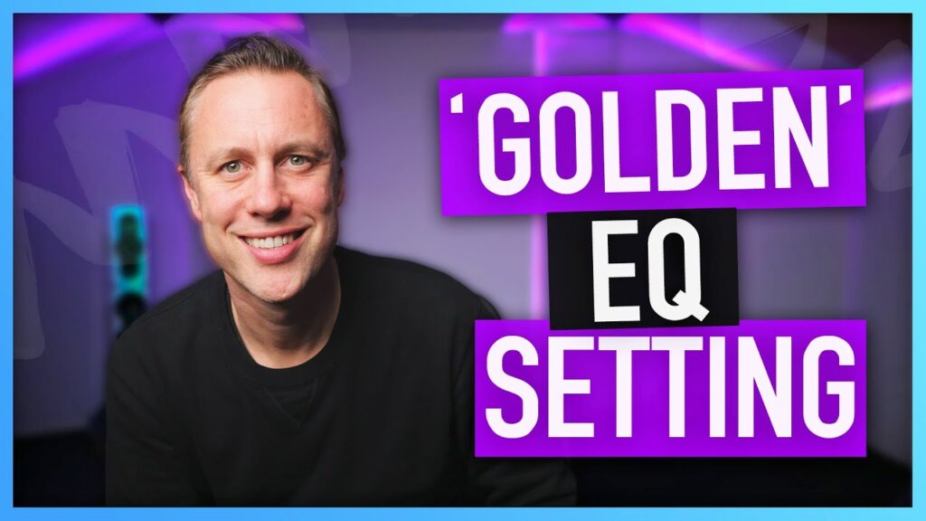 The golden eq setting - thank me later :)