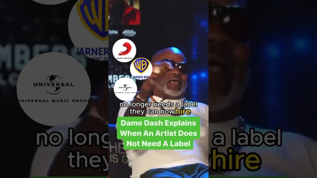 Dame dash explains when an artist does not need a music label