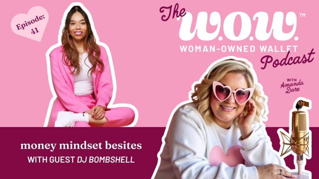 Episode 41 | dj bombshell: money mindset besties