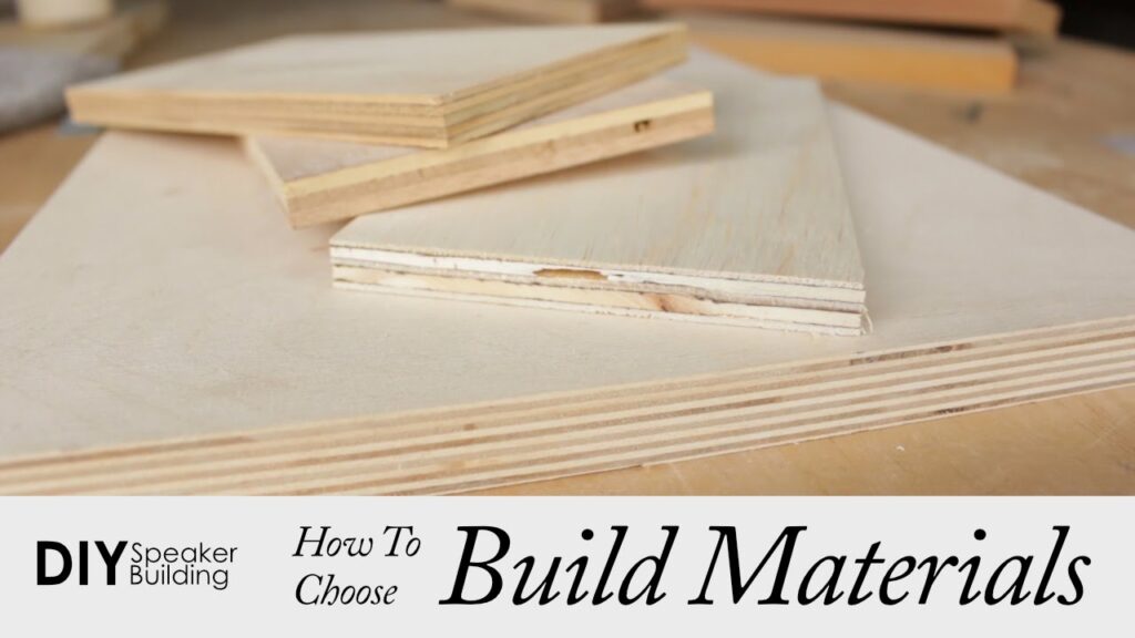 How to choose speaker building materials | diy speaker building