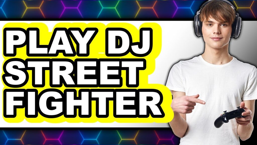 How to play dj street fighter 6 (easy method)