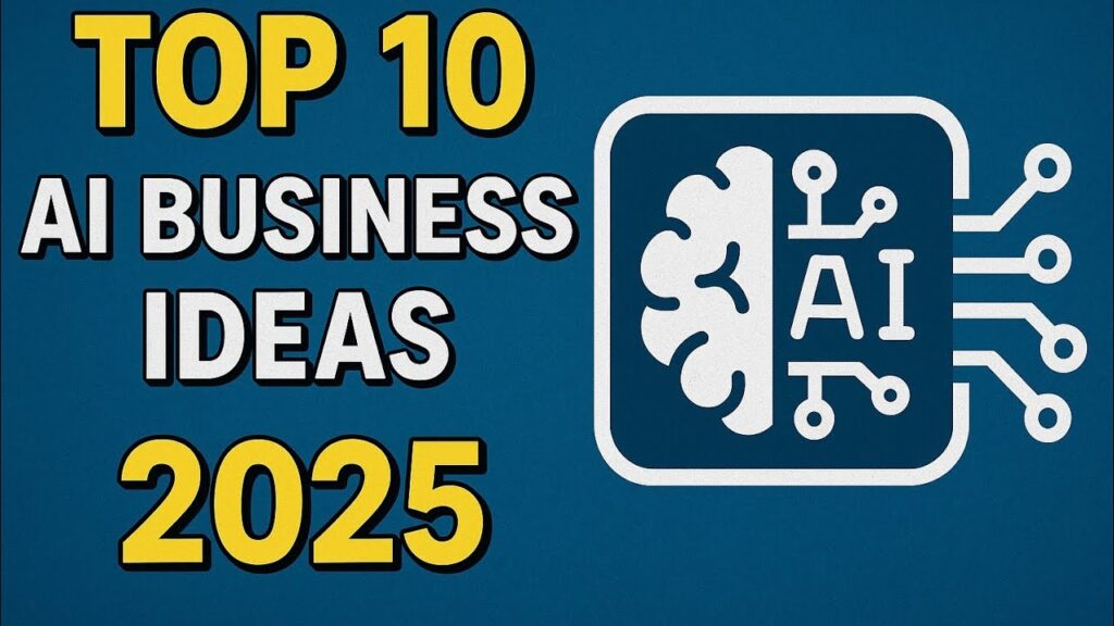 Top 10 ai  business ideas 2025  | unique business ideas | new business ideas | online business idea|