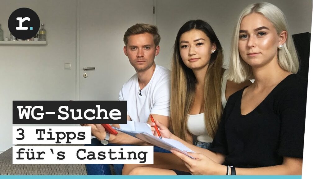 Wg-casting – so holt ihr euch das zimmer | reporter