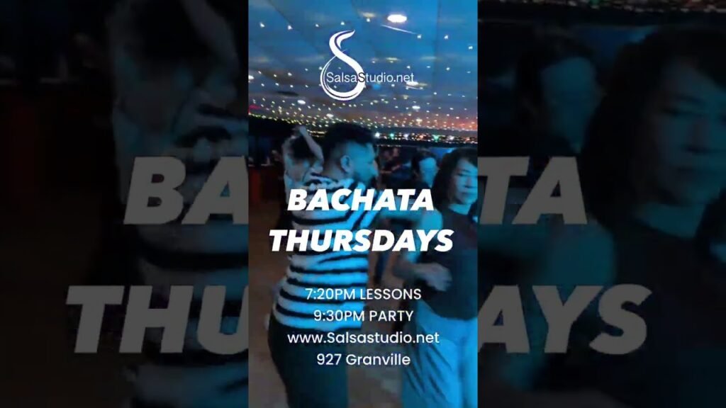 Bachata thursdays vancouver www. Salsastudio. Net