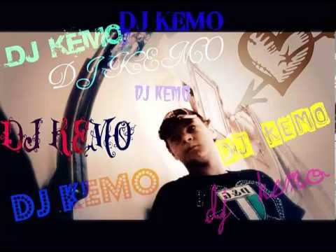 Dj kemo remix 10