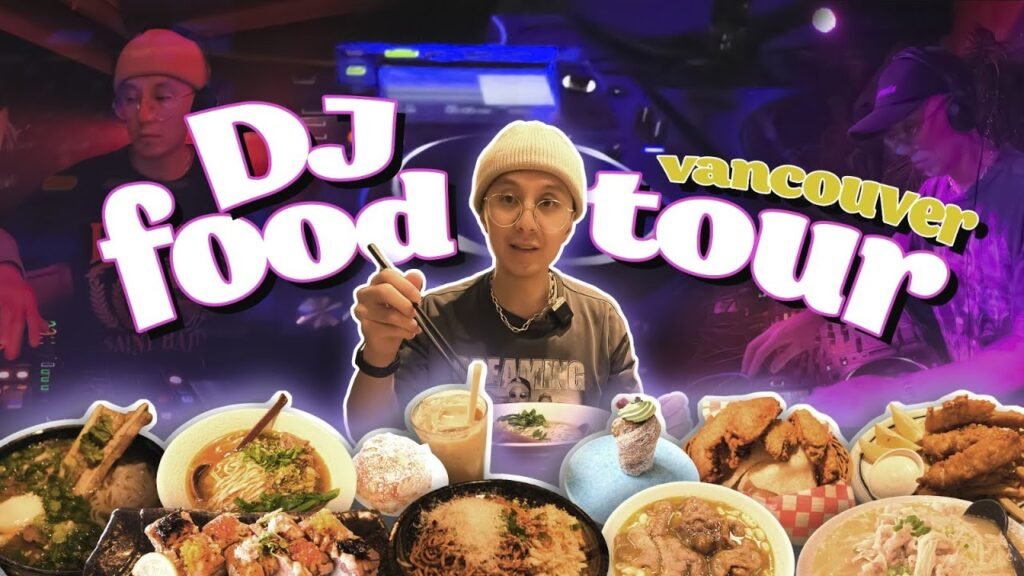 I got flown into vancouver to headline dj and eat the best restaurants...
