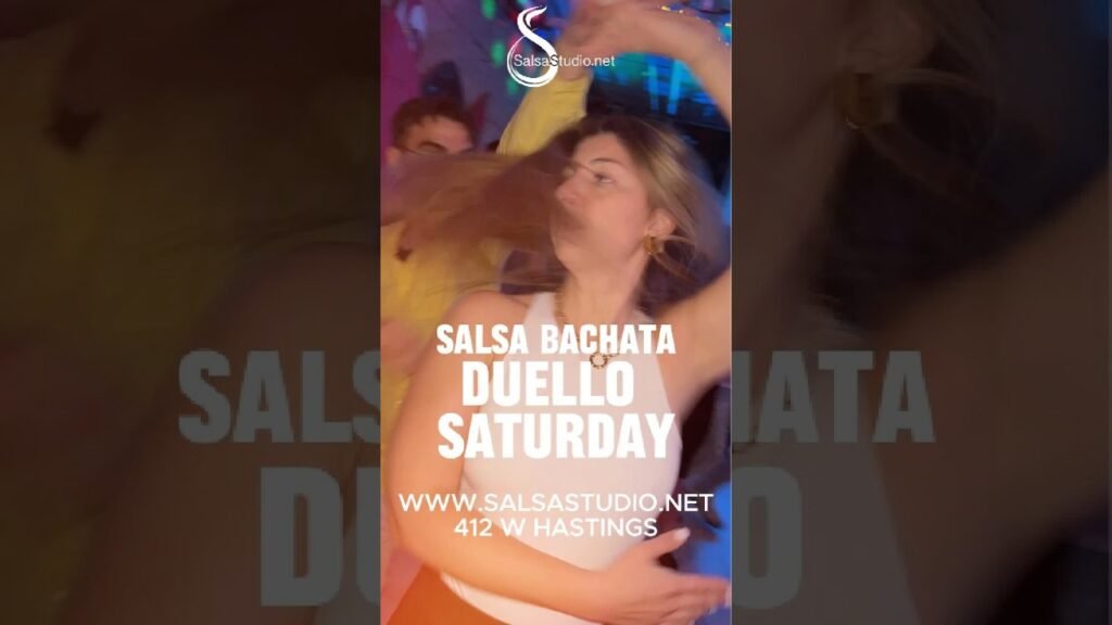 Saturday duello salsa bachata vancouver